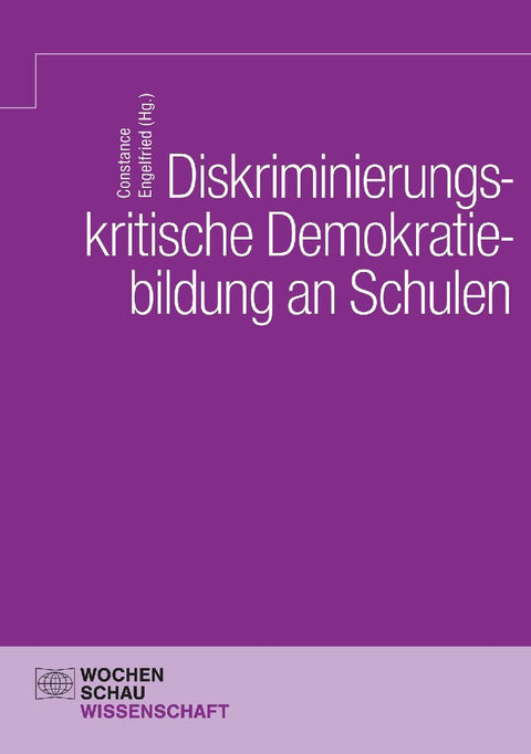 Diskriminierungskritische Demokratiebildung an Schulen
