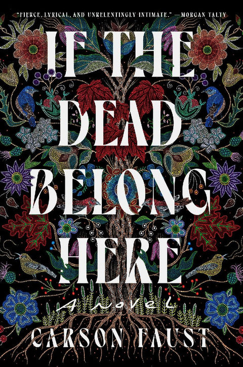 If the Dead Belong Here