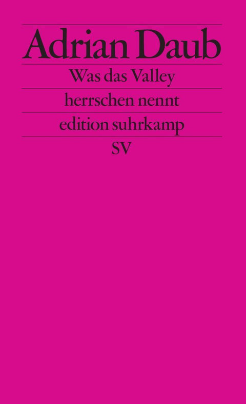 Was das Valley herrschen nennt