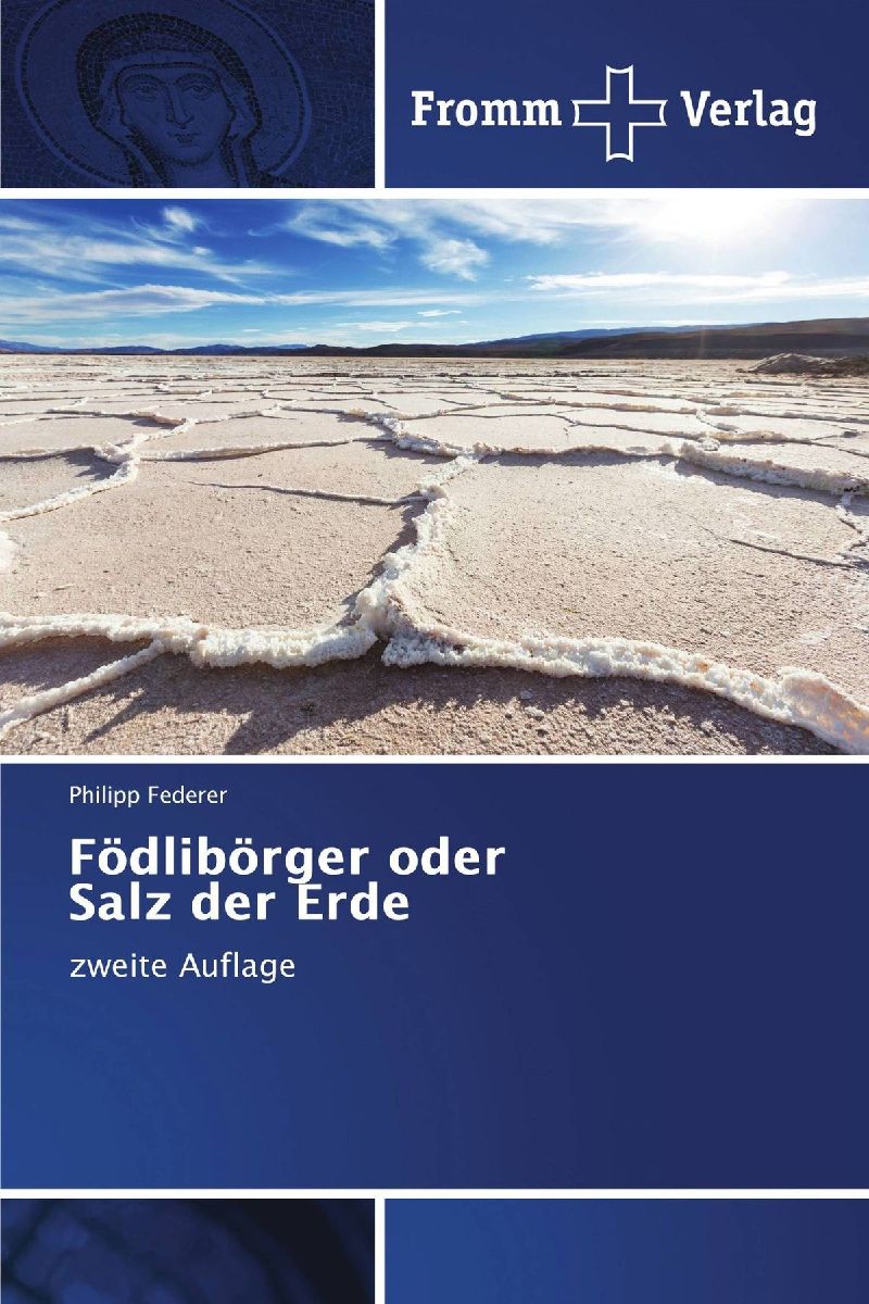 Födlibörger oder Salz der Erde