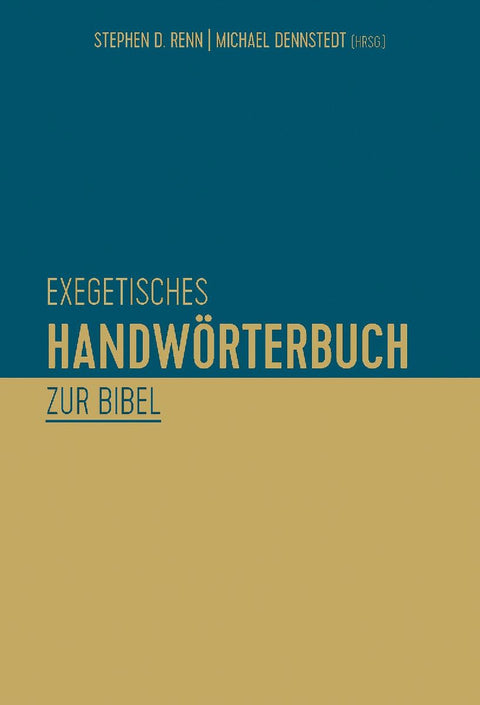 Exegetisches Handwörterbuch zur Bibel