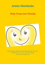 Vom Frust zur Freude