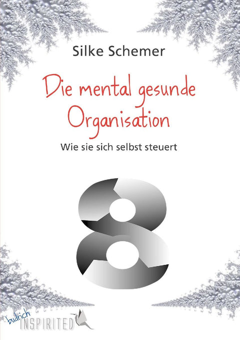 Die mental gesunde Organisation