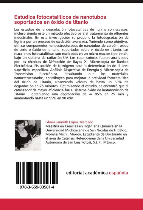 Estudios fotocatalíticos de nanotubos soportados en óxido de titanio