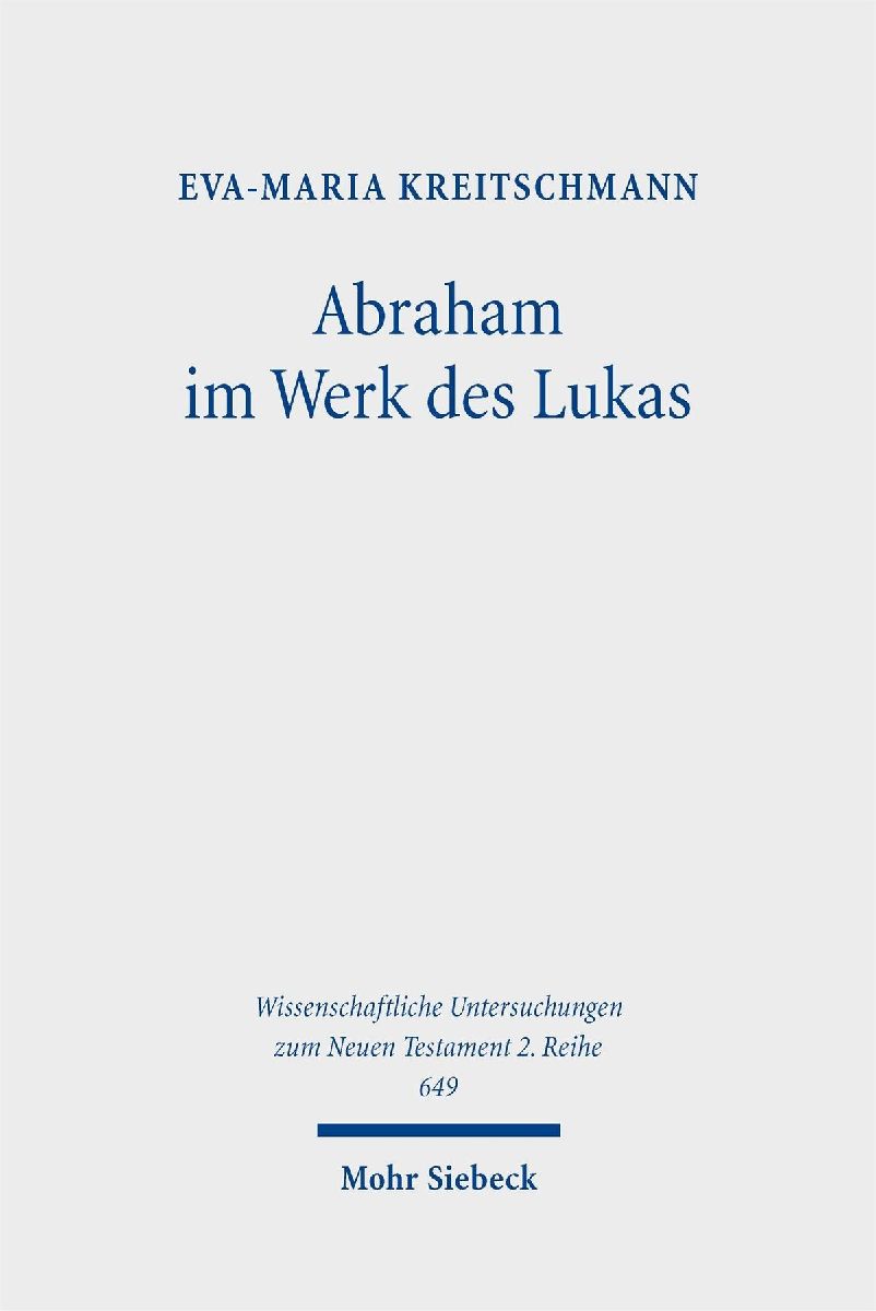 Abraham im Werk des Lukas
