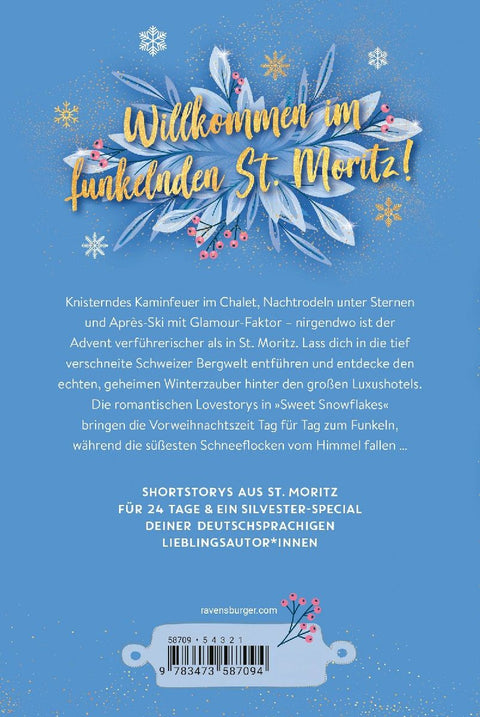 Sweet Snowflakes. Ein Adventskalender. Lovestorys für 24 Tage plus Silvester Special