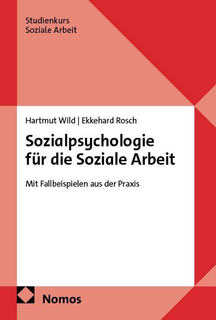 Sozialpsychologie für die Soziale Arbeit