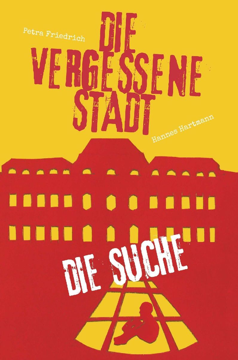 Die vergessene Stadt - Die Suche