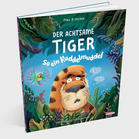 Der achtsame Tiger: So ein Kuddelmuddel