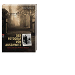 Der Fotograf von Auschwitz (Innenansicht)
