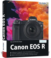 Canon EOS R - Für bessere Fotos von Anfang an