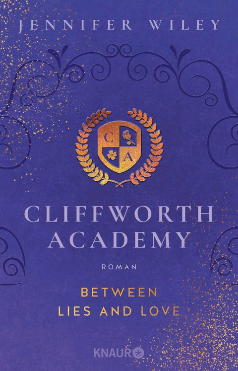Cliffworth Academy - Between Lies and Love