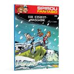 Spirou und Fantasio 28. Die Eiszeit-Maschine