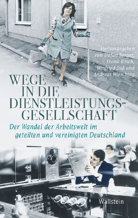 Wege in die Dienstleistungsgesellschaft