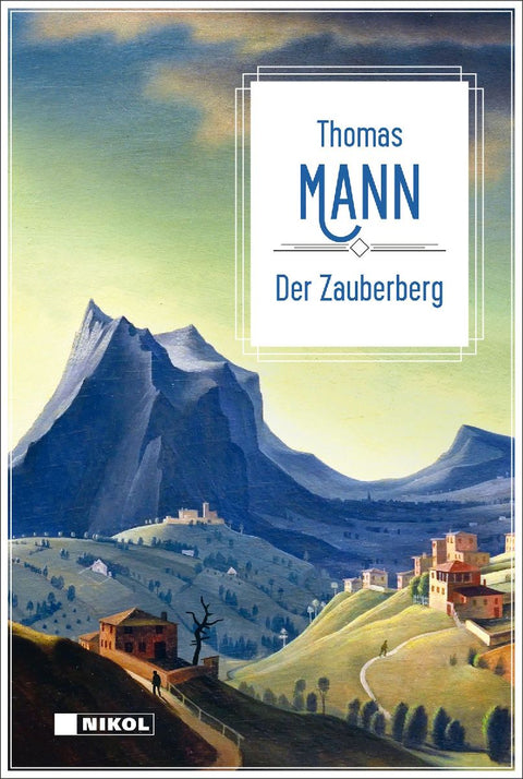 Thomas Mann: Der Zauberberg