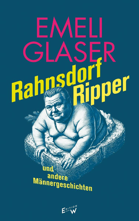 Rahnsdorf Ripper und andere Männergeschichten