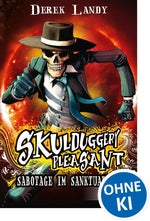 Skulduggery Pleasant 04. Sabotage im Sanktuarium