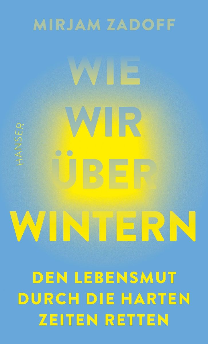 Wie wir überwintern