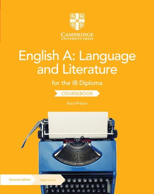 English A: Language and Literature for the Ib Diploma Coursebook