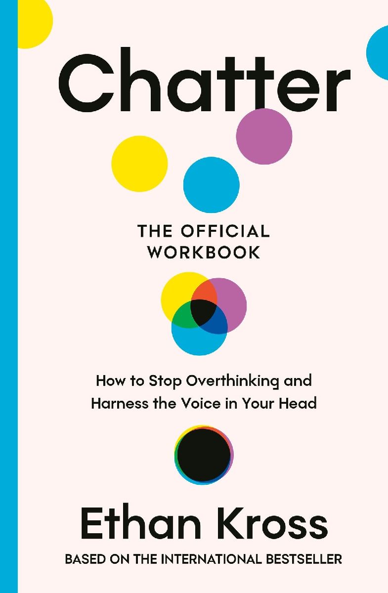 Chatter: The Official Workbook – Ethan Kross | Taschenbuch – Averdo