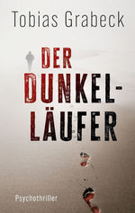 Der Dunkelläufer