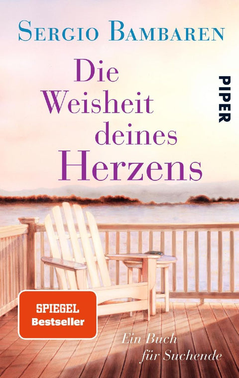 Die Weisheit deines Herzens