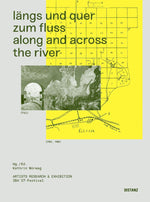 längs und quer zum fluss. along and across the river