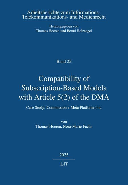Compatibility of Subscription-Based Models with Article 5(2) of the DMA