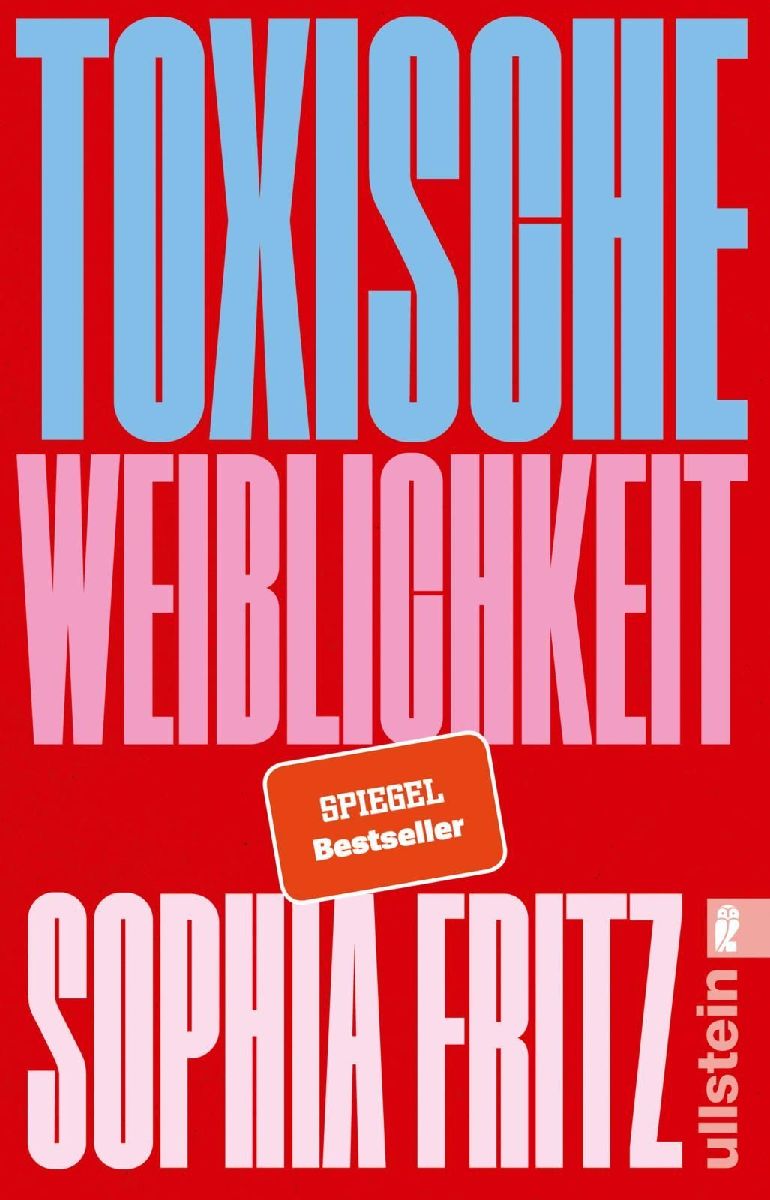 Toxische Weiblichkeit