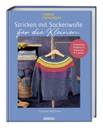 Stricken mit Sockenwolle für die Kleinen