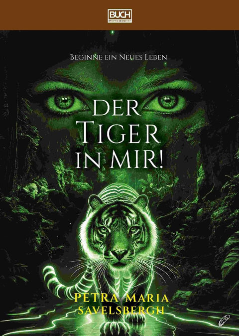 Der Tiger in mir