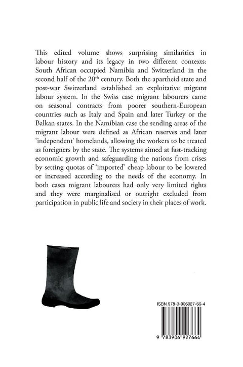 Histories and Legacies of Migrant Labour in Namibia and Switzerland