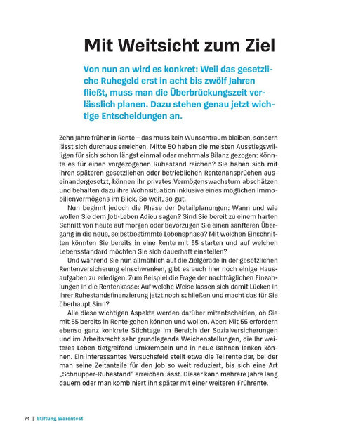 Früher in Rente und Ruhestand