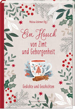 Ein Hauch von Zimt und Geborgenheit