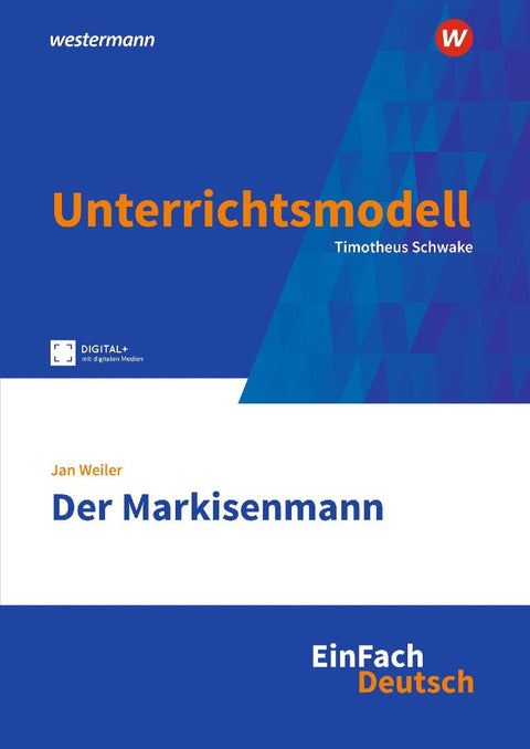 Der Markisenmann. EinFach Deutsch Unterrichtsmodelle