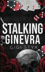 Stalking Ginevra