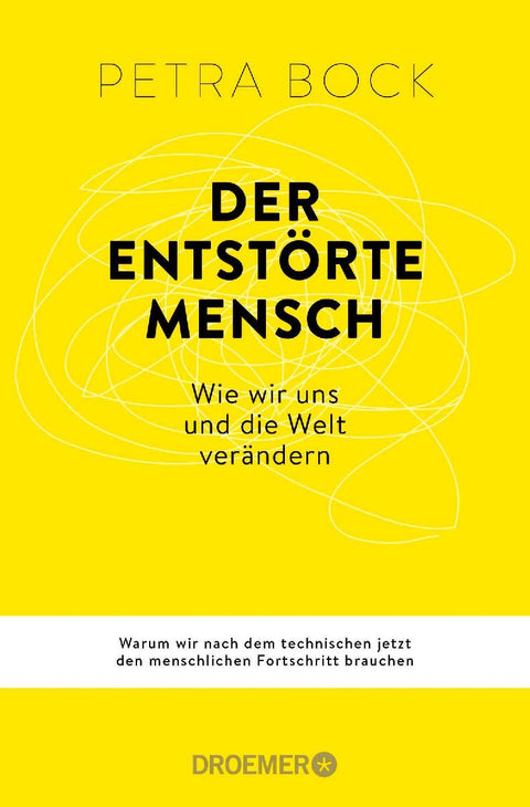 Der entstörte Mensch