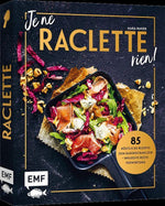 Je ne Raclette rien!