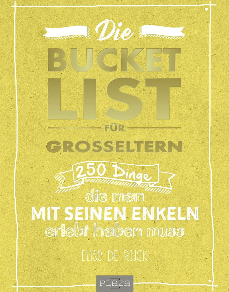 Die Bucket List für Großeltern