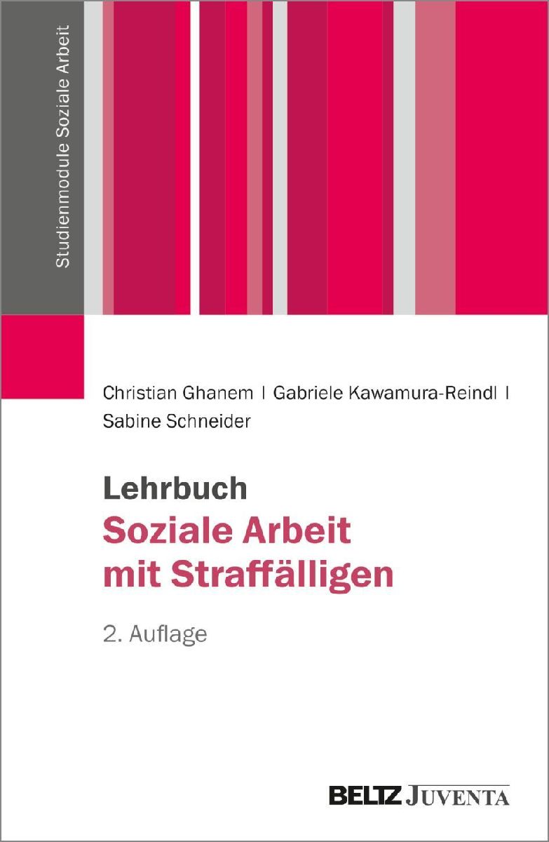 Lehrbuch Soziale Arbeit mit Straffälligen