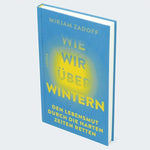Wie wir überwintern (Innenansicht)