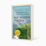 Auf wilden Pfaden