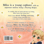 Miles the Hearing Hero