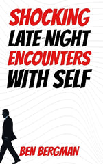 Shocking Late-Night Encounters With Self