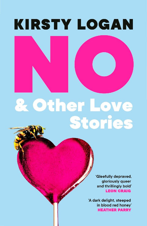 No & Other Love Stories