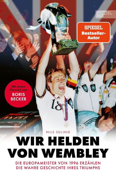 Wir Helden von Wembley