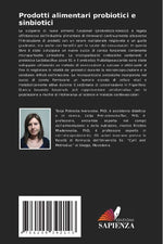 Prodotti alimentari probiotici e sinbiotici