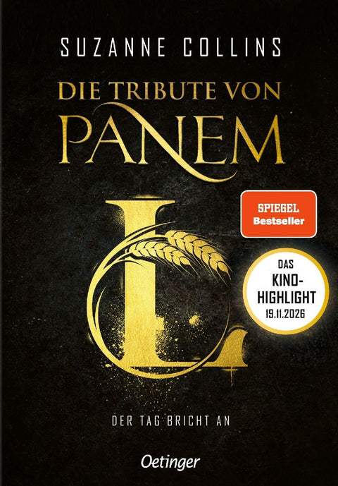 Die Tribute von Panem L. Der Tag bricht an