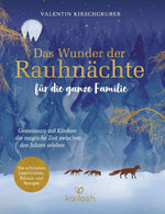 Das Wunder der Rauhnächte für die ganze Familie