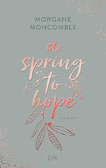 A Spring to Hope